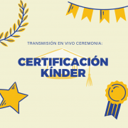 Transmisión de Ceremonia de Kínder 2021